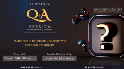 Students in the Islamic university who don't visit the scholars | Shaykh Sālim Bāmiḥriz