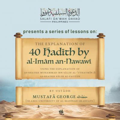 The Explanation of 40 Ḥadīth of al-Imām an-Nawawī