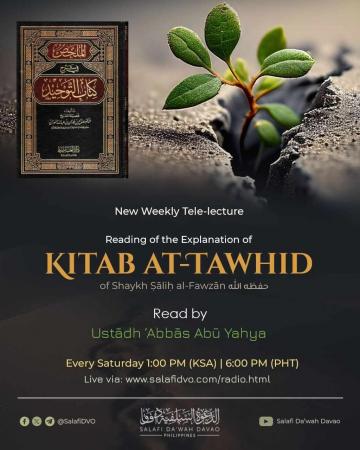 Reading of the Explanation of Kitāb at-Tawḥīd of Shaykh Ṣāliḥ al-Fawzān by Ustādh ʿAbbās Abū Yaḥyá
